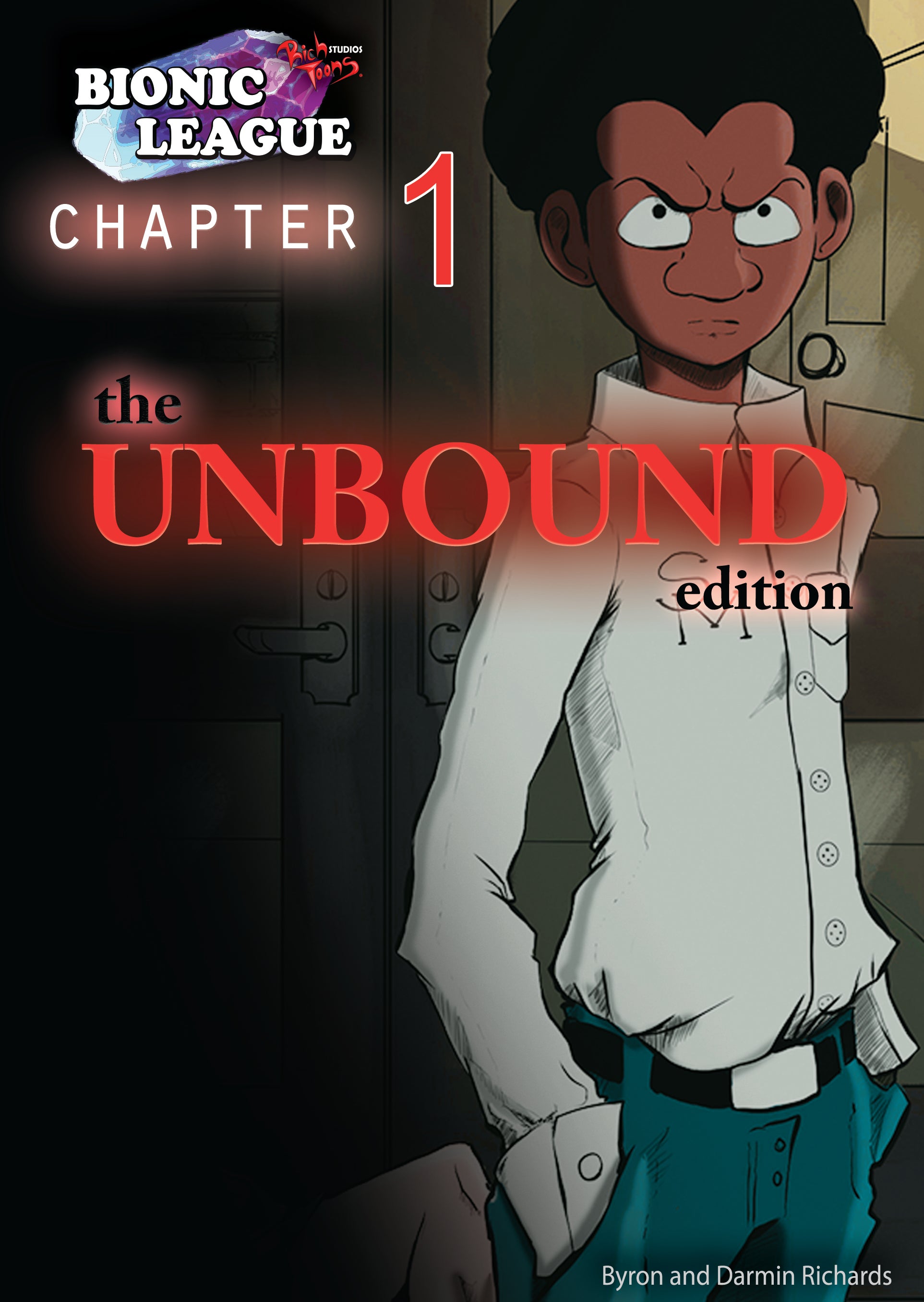 Bionic League Unbound Edition : Chapter 1