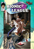 Bionic League Chapter 3