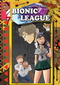 Bionic League Chapter 7